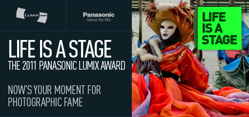 Panasonic LUMIX Award Competition Panasonic LUMIX Award Competition 