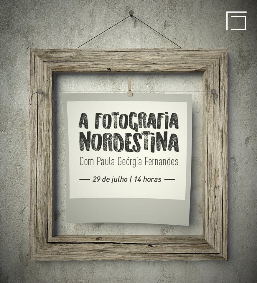 a fot�grafa, pesquisadora Paula Ge�rgia Fernandes estar� no Museu da Fotografia de Fortaleza neste dia 29 de julho.