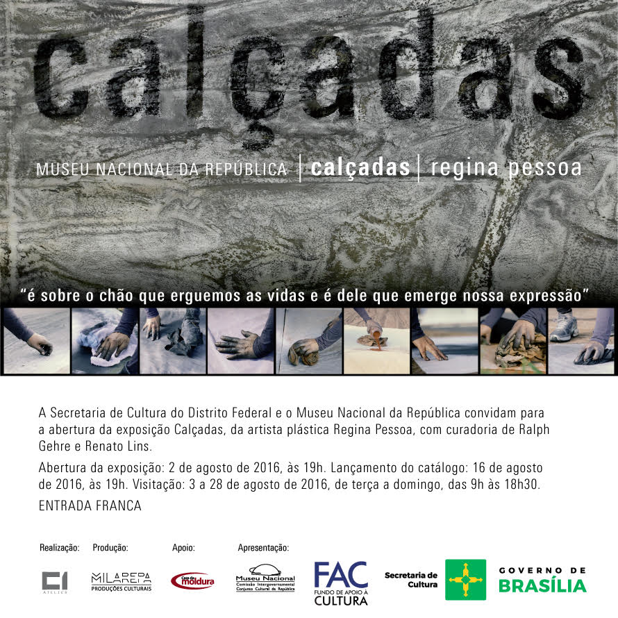 Exposi��o Cal�adas - Regina Pessoa - Abertura dia 02 de agosto �s 19h.Em cartaz no m�s de agosto no Museu Nacional.
