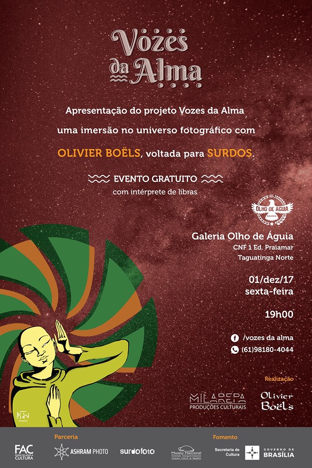 É HOJE 1 de dezembro, às 19h, tem apresentação do projeto Vozes da Alma, na Galeria Olho de Águia, com o fotógrafo Olivier Boëls. Evento gratuito