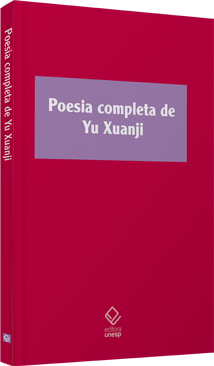 Poesia completa de Yu Xuanji.